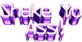 shake yo ass